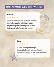 Afbeelding in Gallery-weergave laden, Slow Summer School