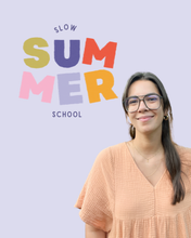 Afbeelding in Gallery-weergave laden, Slow Summer School