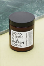 Afbeelding in Gallery-weergave laden, Geurkaars "Good things will happen soon" Rozemarijn x Lavendel