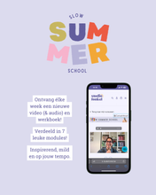 Afbeelding in Gallery-weergave laden, Slow Summer School

